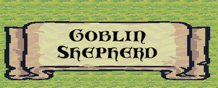 Games like Goblin Shepherd
