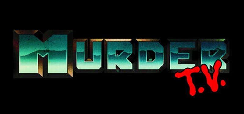 Murder T.V. Image