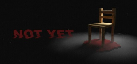 Games like Not Yet