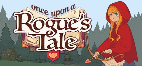 Games like Once Upon a Rogue's Tale