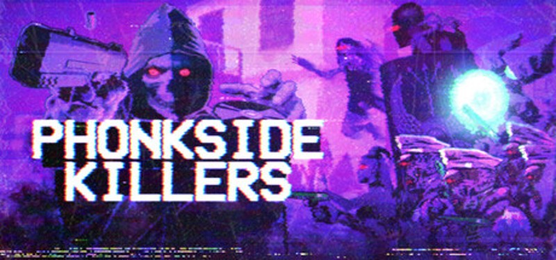 Phonkside Killers Image