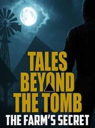 Tales Beyond the Tomb: The Farm's Secret Image