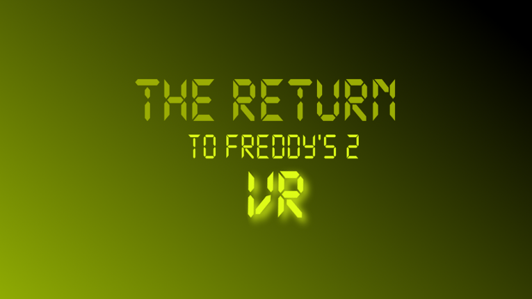 The Return to Freddy's 2 VR Image