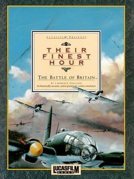 Games like Their Finest Hour: The Battle of Britain
