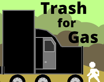 Games like Trash for Gas