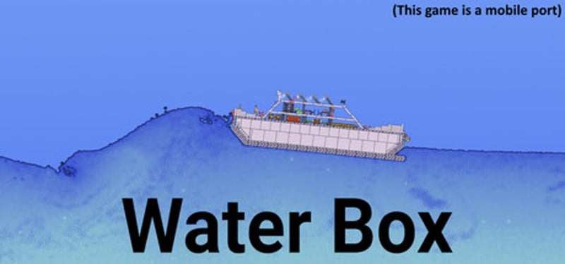 Water Box: Sandbox Playground Image