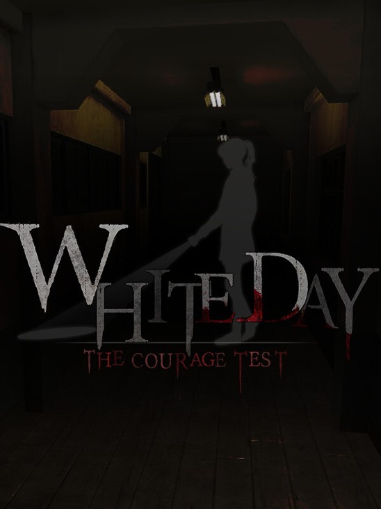 Games like White Day VR: The Courage Test