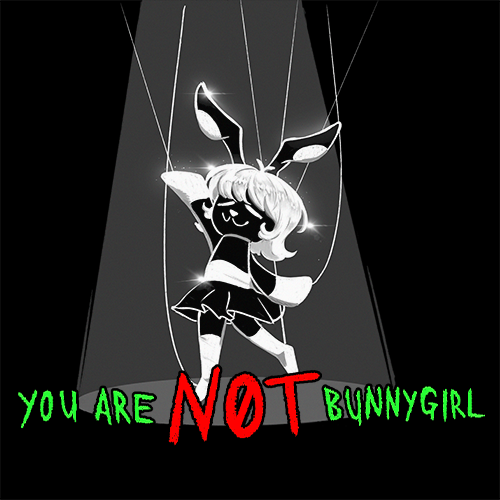 Games like You Are NOT Bunnygirl