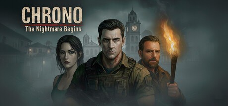 Games like Chrono The Nightmare Begins