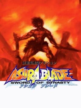 Games like Asura Blade: Sword of Dynasty