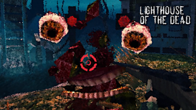 Lighthouse of the Dead Image