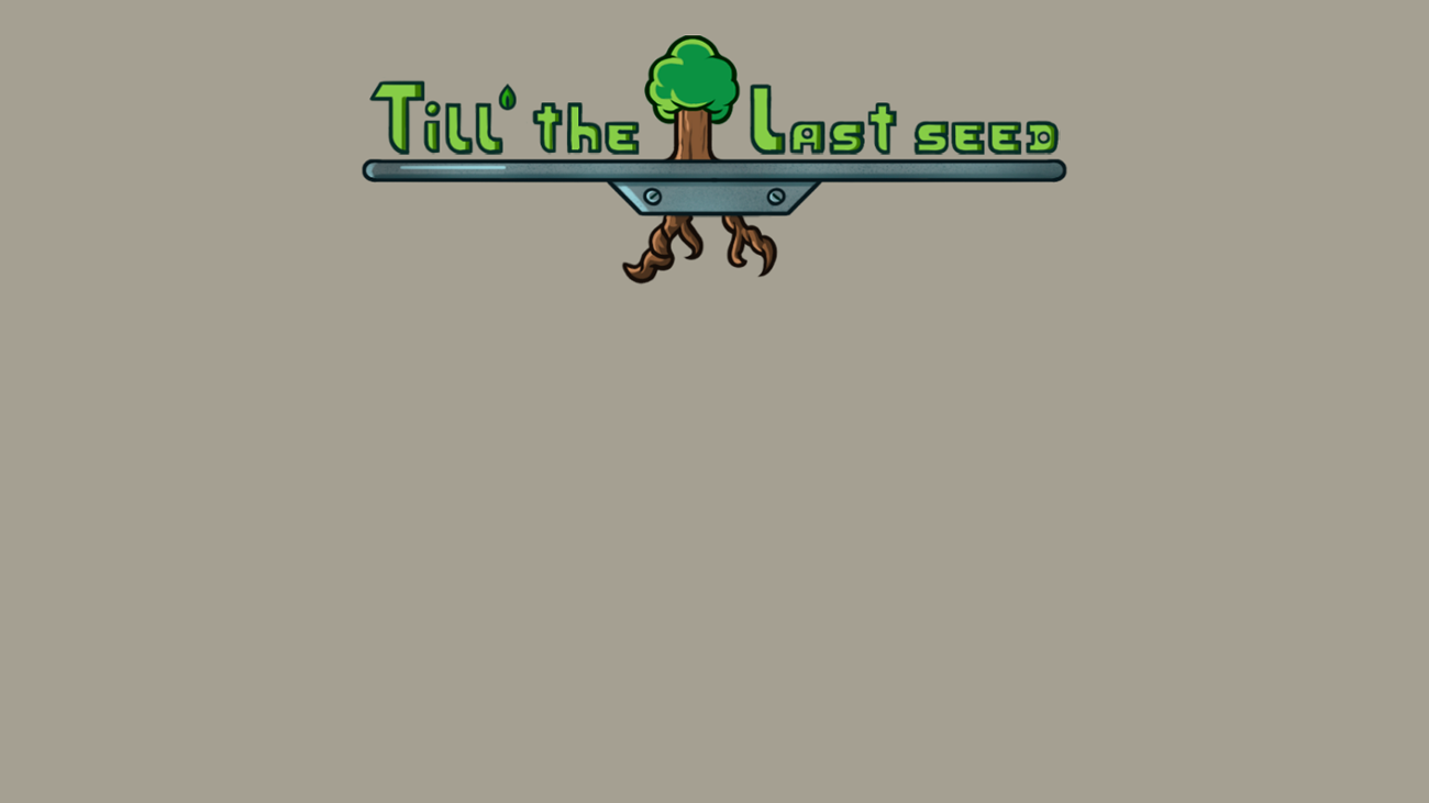 Games like Till The Last Seed