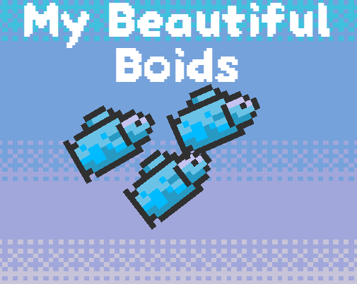 Games like My Beautiful Boids