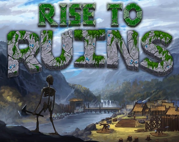 Games like Rise to Ruins
