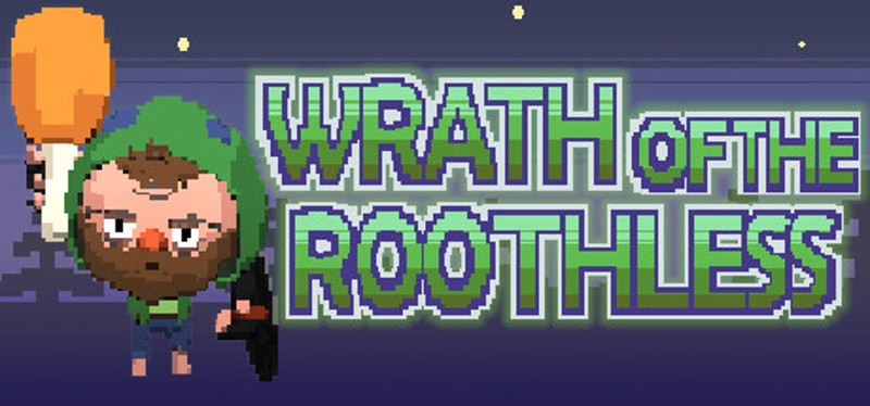 Wrath of the Roothless Image