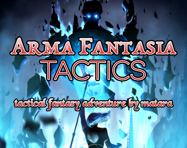 Games like Arma Fantasia Tactics - Playtest