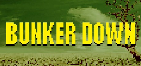 Games like Bunker Down