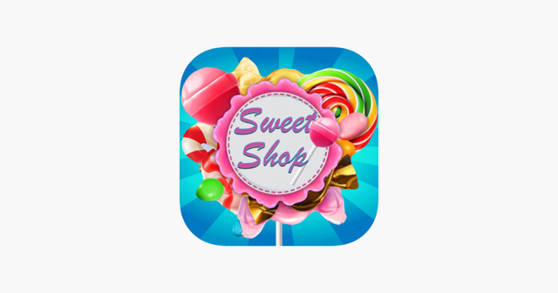 Candy Sweet Shop Factory Maker Simulator - Fun Tasty Treats Free Games Image