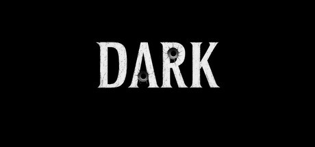 Games like DARK
