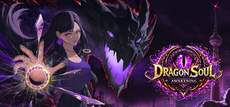 Games like Dragon Soul: Awakening