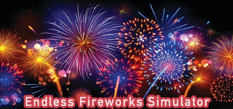 Endless Fireworks Simulator Game Cover