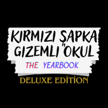 Kırmızı Şapka Gizemli Okul The Yearbook Image