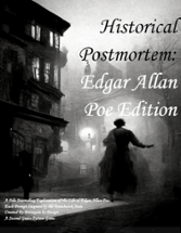 Historical Postmortem: Edgar Allan Poe Edition Image