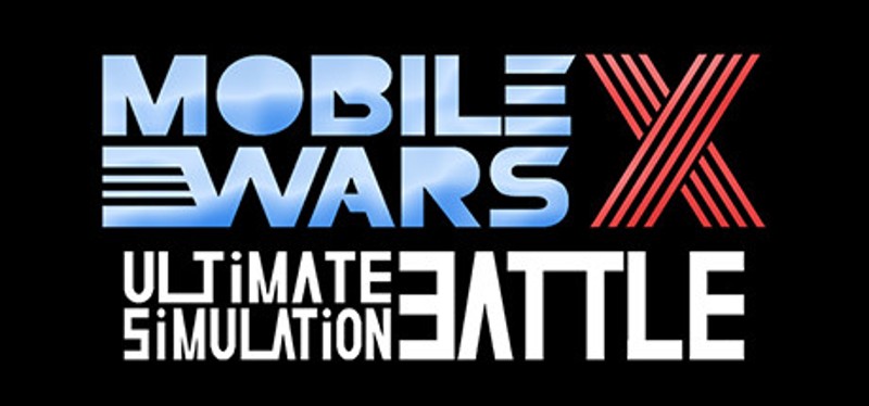 Mobile Wars X Game Cover