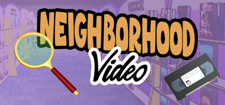 Games like Neighborhood Video