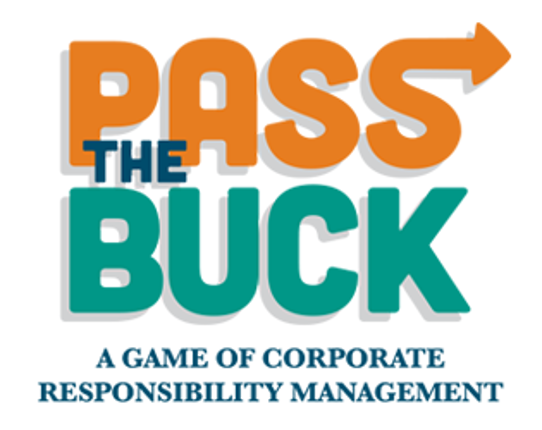 Pass the Buck: A Game of Corporate Responsibility Management Game Cover