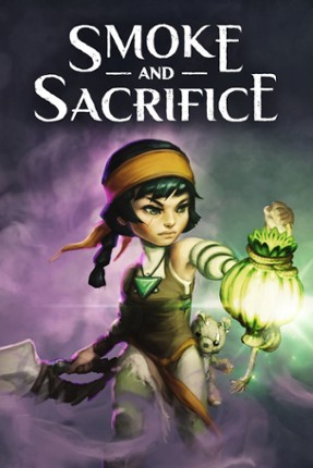 Smoke and Sacrifice Image