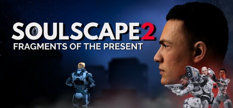 Games like Soulscape2 Fragments of The Present