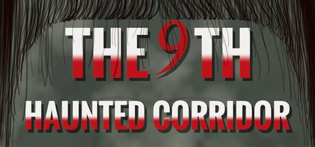 Games like The 9th Haunted Corridor