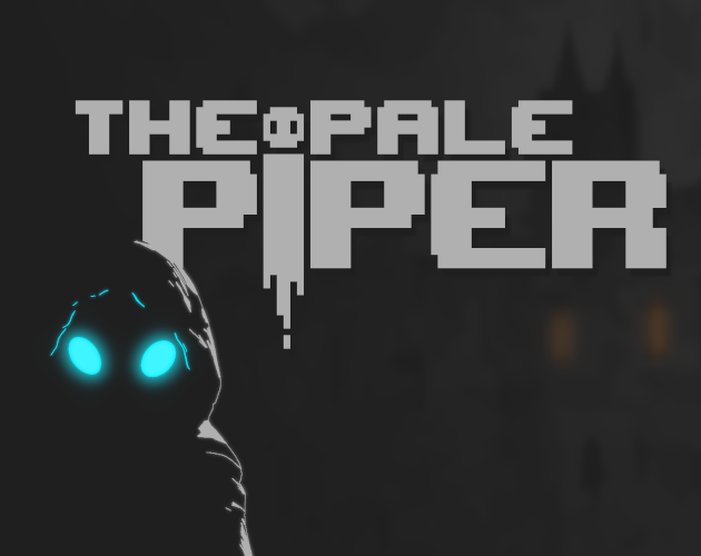Games like The Pale Piper