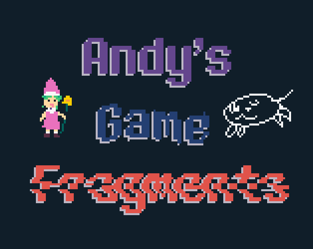 Games like Andy's Game Fragments