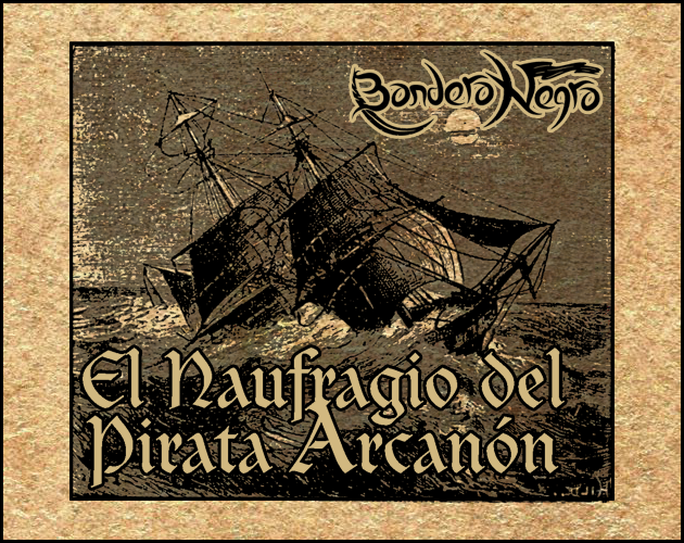 Games like El Naufragio del Pirata Arcanón