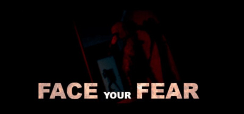 Face Your Fear Image