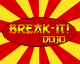 Break it! Dojo Image