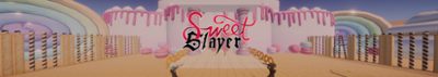 Sweet Slayer Image