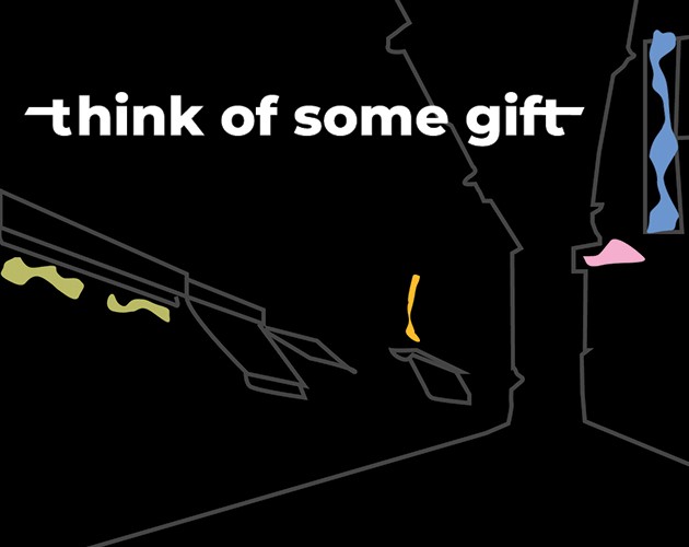 Games like Think Of Some Gift