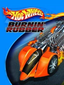 Games like Hot Wheels: Burnin' Rubber
