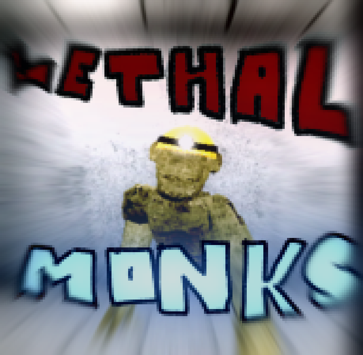 Games like Lethal Monks