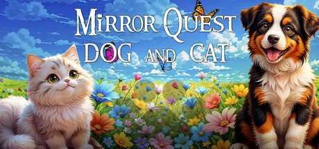 Games like Mirror Quest Dog and Cat
