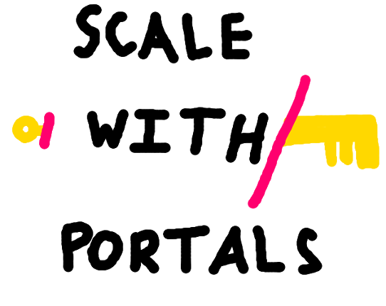 Scale With Portals Image