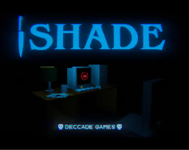 Shade (Demo) Image