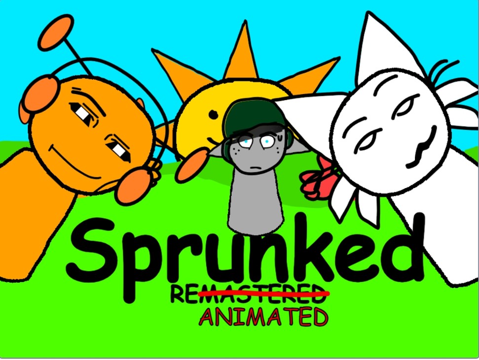 Games like Sprunked: Remastered 2.0 or uhh.. reanimated