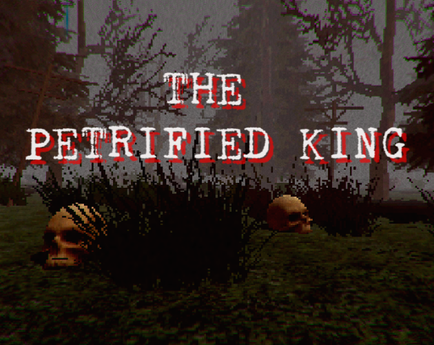 Games like The Petrified King