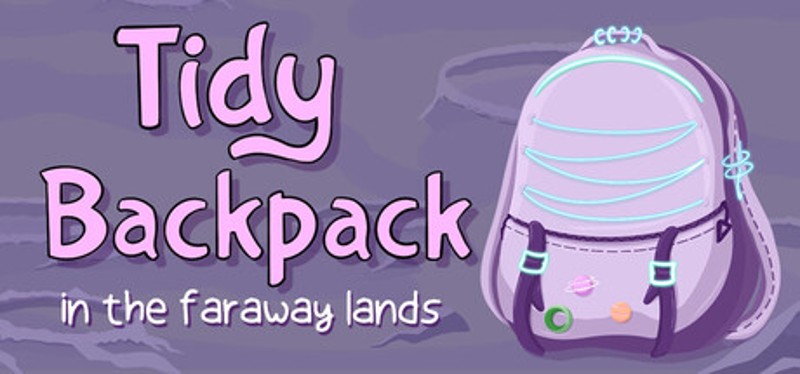 Tidy Backpack: In the Faraway Lands Image