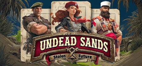 Games like Undead Sands: Stolen Future ☢️
