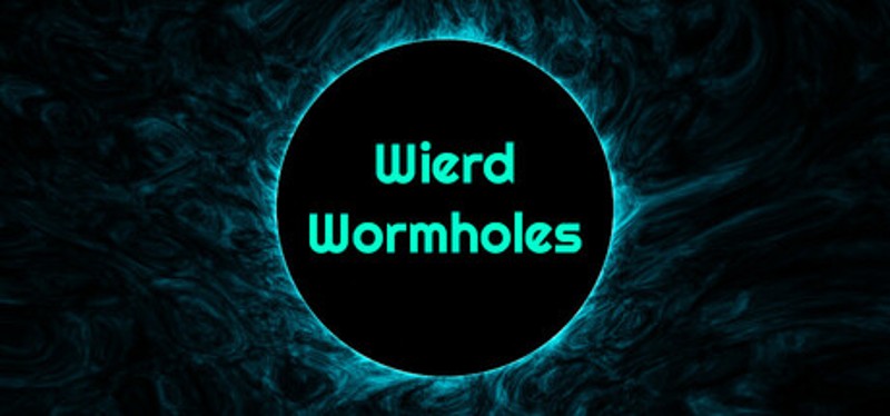Weird Wormholes Image